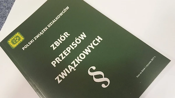 Zbiór przepisów Związkowych dla wszystkich Zarządów ROD i OZ PZD -