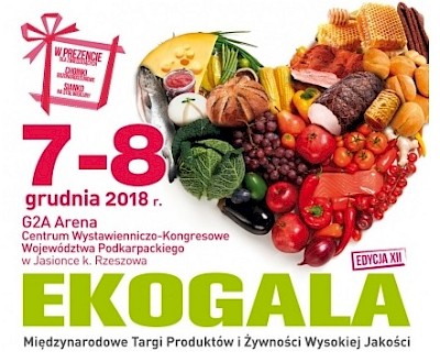 XII Międzynarodowe Targi Produktów i Żywności Wysokiej Jakości Ekogala już w grudniu